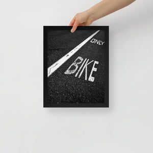 Only Bike | Framed poster
