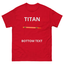 Load image into Gallery viewer, TITAN BOTTOM TEXT | Men&#39;s heavyweight tee