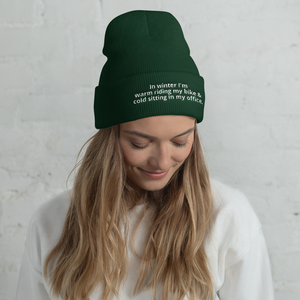 Warm riding my bike & cold in my office - Cuffed Beanie