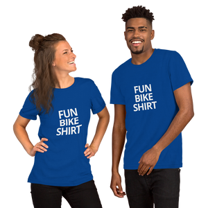 Fun Bike Shirt - Short-Sleeve Unisex T-Shirt