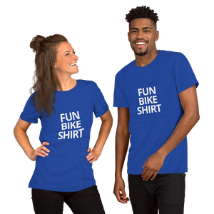 Fun Bike Shirt - Short-Sleeve Unisex T-Shirt