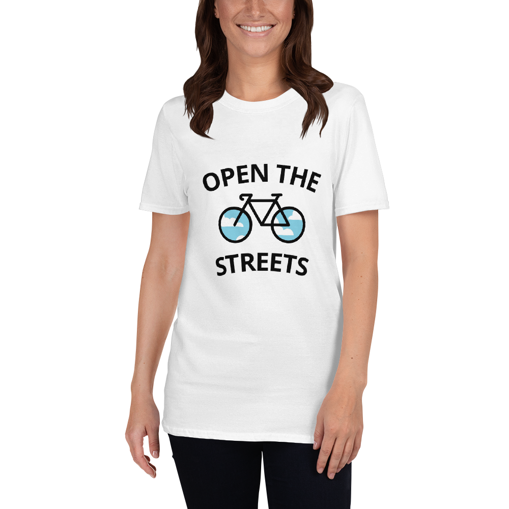 #OpenTheStreets | Short-Sleeve Unisex T-Shirt