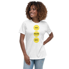 Load image into Gallery viewer, Fuck Yellow Dots | Women&#39;s Relaxed T-Shirt