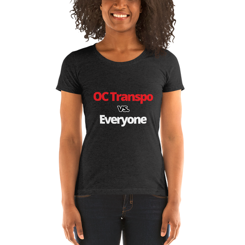 OC Transpo vs. Everyone | Ladies' short sleeve t-shirt