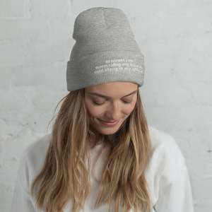 Warm riding my bike & cold in my office - Cuffed Beanie