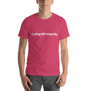 Cycling with Impunity | Short-Sleeve Unisex T-Shirt