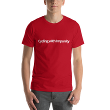 Load image into Gallery viewer, Cycling with Impunity | Short-Sleeve Unisex T-Shirt