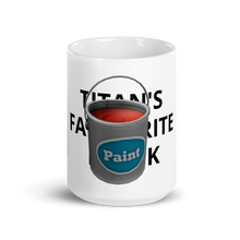 Load image into Gallery viewer, TITAN&#39;s FAVOURITE DRINK | White glossy mug