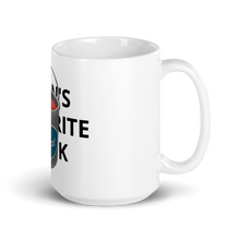 Load image into Gallery viewer, TITAN&#39;s FAVOURITE DRINK | White glossy mug