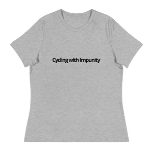 Cycling with Impunity | Women's Relaxed T-Shirt