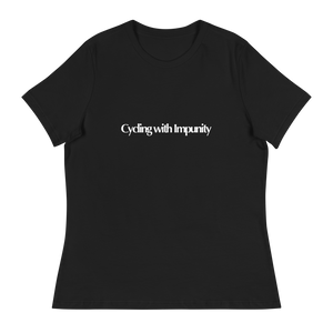 Cycling with Impunity | Women's Relaxed T-Shirt