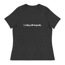Load image into Gallery viewer, Cycling with Impunity | Women&#39;s Relaxed T-Shirt