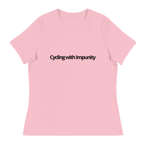 Cycling with Impunity | Women's Relaxed T-Shirt
