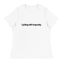Load image into Gallery viewer, Cycling with Impunity | Women&#39;s Relaxed T-Shirt